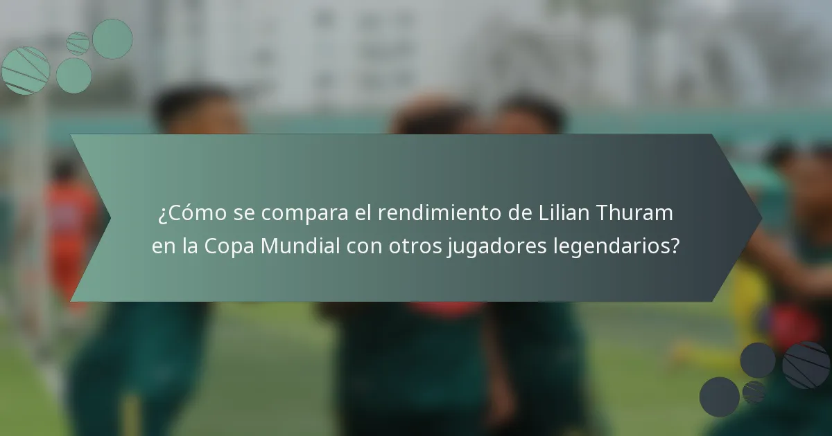 ¿Cómo se compara el rendimiento de Lilian Thuram en la Copa Mundial con otros jugadores legendarios?